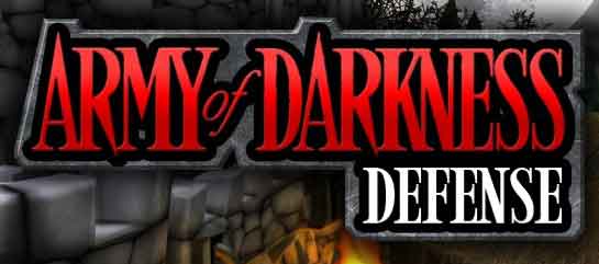 Army of darkness: defense